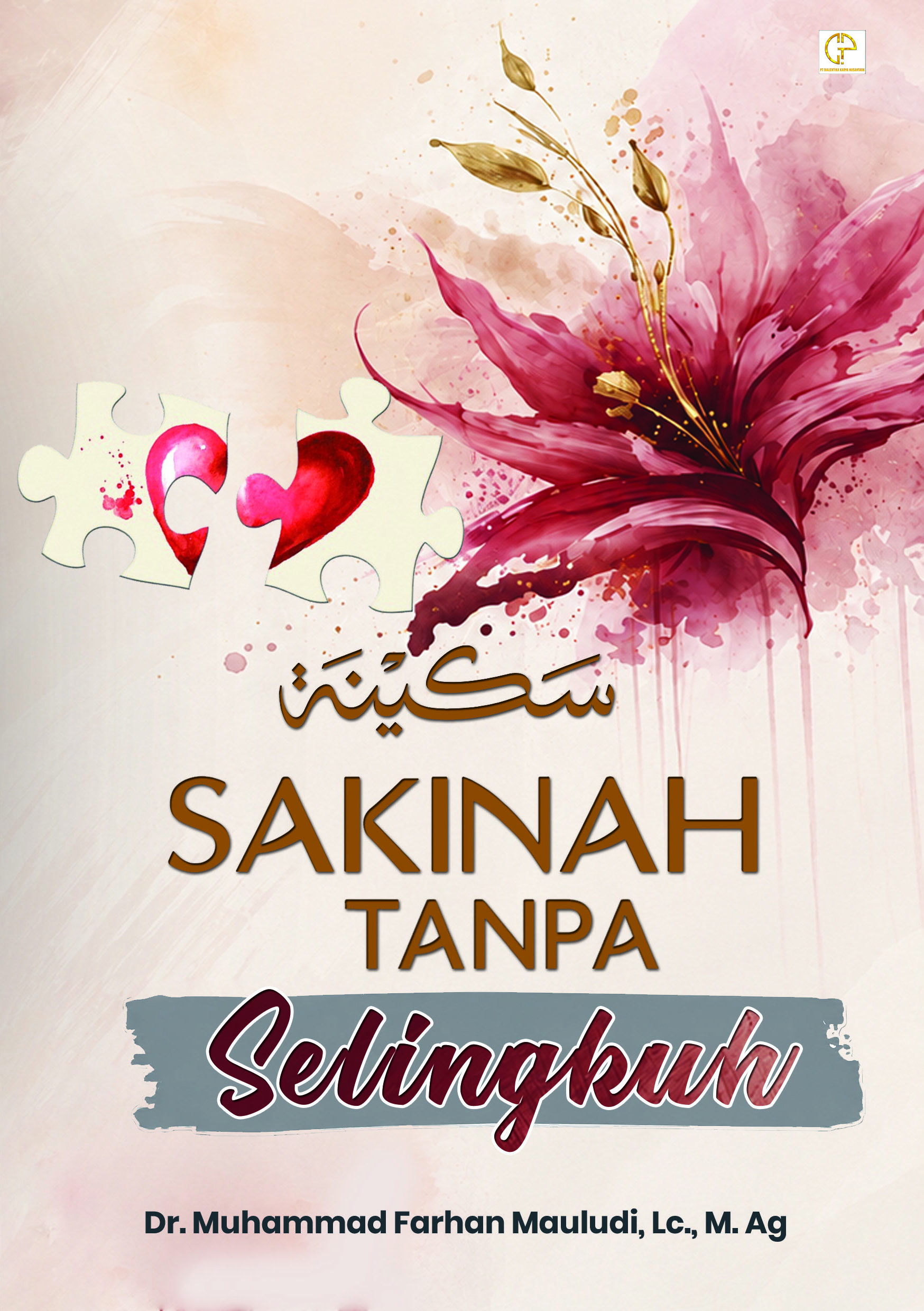 Sakinah Tanpa Selingkuh